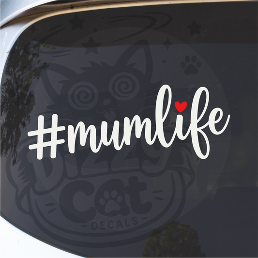 #Mumlife Vinyl Sticker Wall Window Tablet Laptop Car Case Decal -322